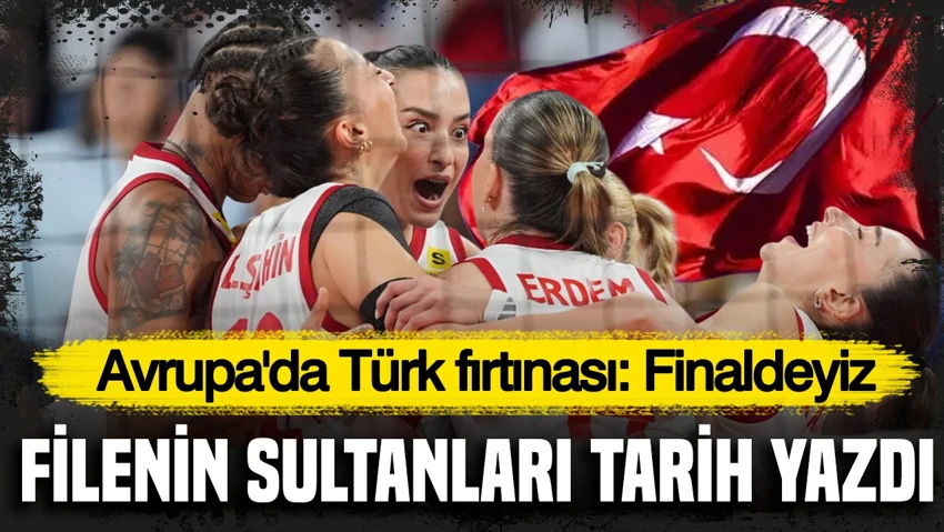Filenin Sultanları, Finale Yükseldi!